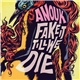 Anouk - Fake It Till We Die